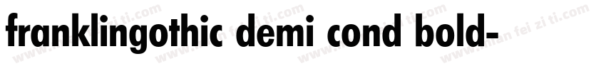 franklingothic demi cond bold字体转换